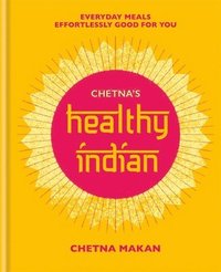 bokomslag Chetna's Healthy Indian