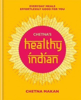 bokomslag Chetna's Healthy Indian