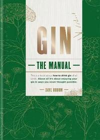 bokomslag Gin: The Manual