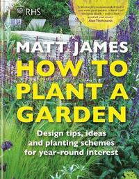 bokomslag RHS How to Plant a Garden