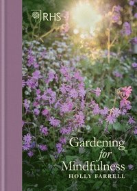 bokomslag RHS Gardening for Mindfulness