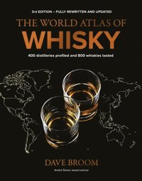 bokomslag The World Atlas of Whisky 3rd edition