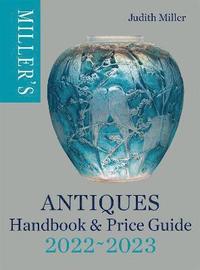 bokomslag Miller's Antiques Handbook & Price Guide 2022-2023