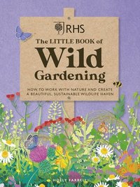 bokomslag RHS The Little Book of Wild Gardening