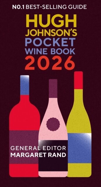 Hugh Johnson, Margaret Rand - Hugh Johnson's Pocket Wine Book 2026, Inbunden