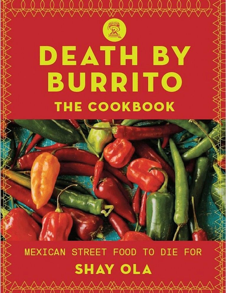 Shay Ola - Death by Burrito, Häftad