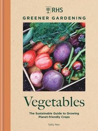 bokomslag RHS Greener Gardening: Vegetables
