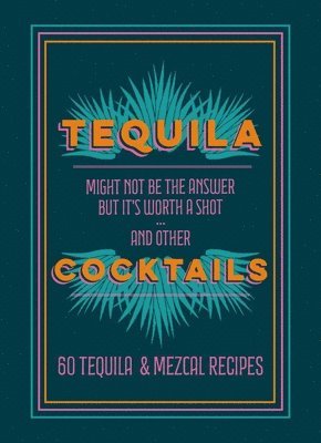 bokomslag Tequila Cocktails
