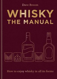 bokomslag Whisky: The Manual