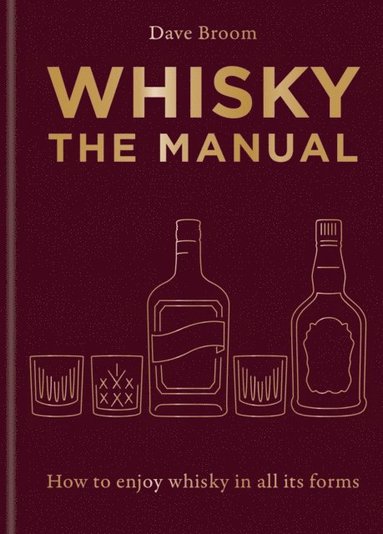 bokomslag Whisky: The Manual