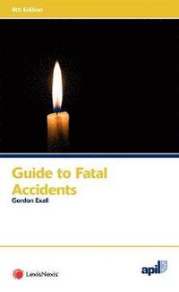 bokomslag APIL Guide to Fatal Accidents