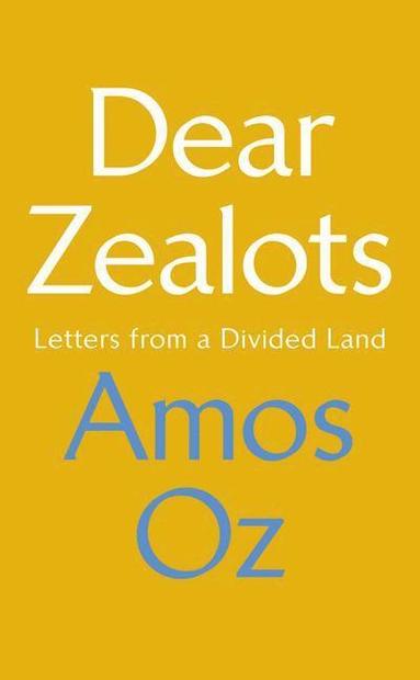 bokomslag Dear Zealots
