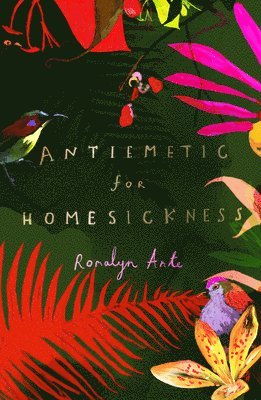 Romalyn Ante - Antiemetic for Homesickness, Häftad