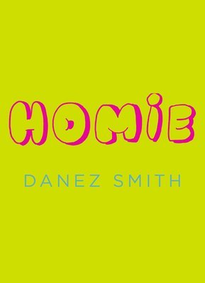 Danez Smith - Homie, Häftad