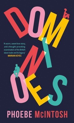 Phoebe McIntosh - Dominoes, Inbunden