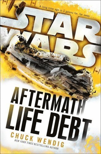 Star Wars: Aftermath: Life Debt 1