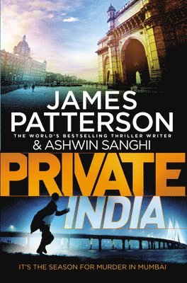 James Patterson, Ashwin Sanghi - Private India, Häftad