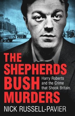 The Shepherd's Bush Murders 1