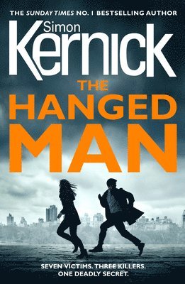 Simon Kernick - Hanged Man, Häftad