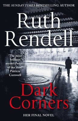 Ruth Rendell - Dark Corners, Häftad
