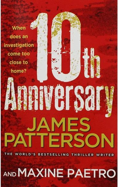Patterson James - 10th Anniversary, Häftad