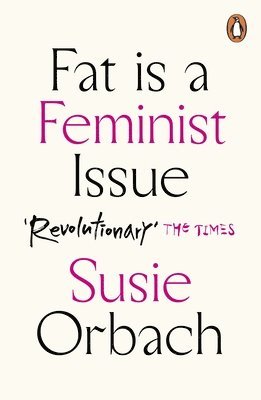 Fat Is A Feminist Issue 1