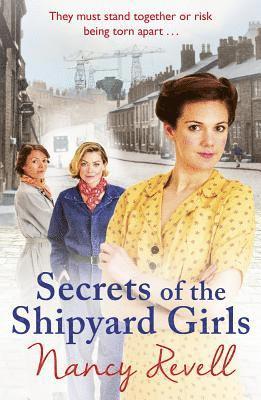 Nancy Revell - Secrets of the Shipyard Girls, Häftad