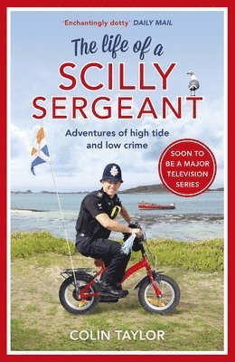 Life of a Scilly Sergeant