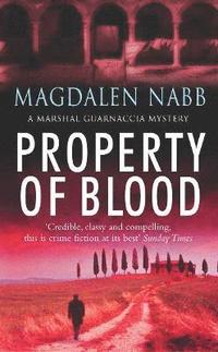 bokomslag Property Of Blood