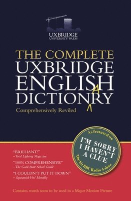 bokomslag The Complete Uxbridge English Dictionary