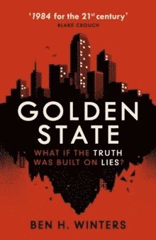 Ben H. Winters - Golden State, Häftad