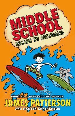 bokomslag Middle School: Escape to Australia