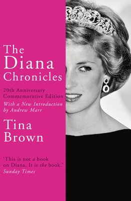 Tina Brown - Diana Chronicles, Häftad