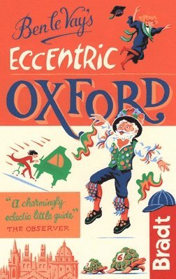 Ben le Vay's Eccentric Oxford 1