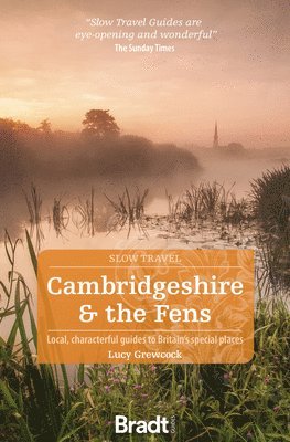Cambridgeshire & The Fens (Slow Travel) 1
