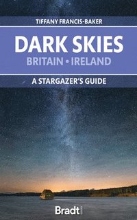 bokomslag The Dark Skies of Britain & Ireland