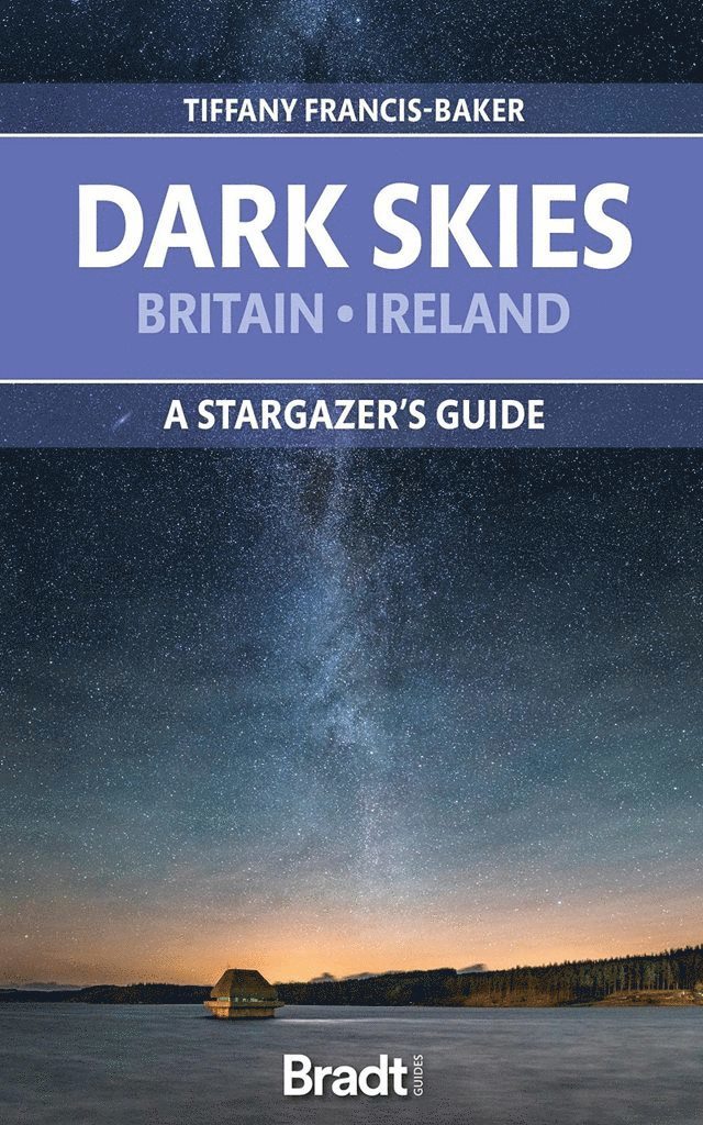 The Dark Skies of Britain & Ireland 1