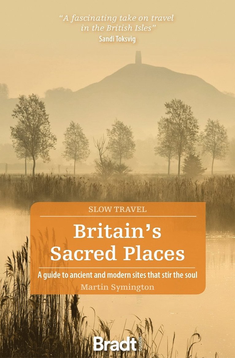 Martin Symington - Britain's Sacred Places (Slow Travel), Häftad