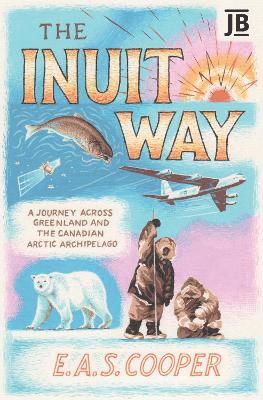 The Inuit Way 1
