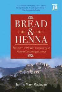 bokomslag Bread and Henna