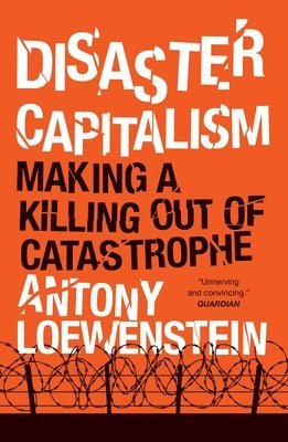 bokomslag Disaster Capitalism