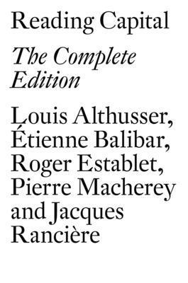 Louis Althusser, Étienne Balibar, Pierre Macherey, Jacques Rancière, Roger Establet - Reading Capital, Inbunden
