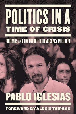 Politics in a Time of Crisis 1