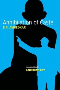 bokomslag Annihilation of Caste