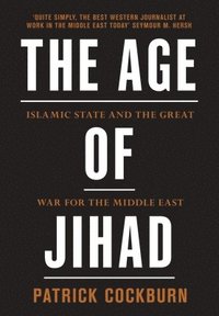 bokomslag The Age of Jihad