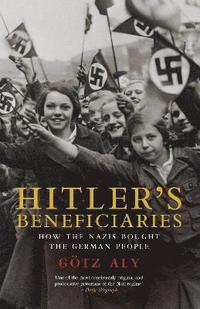 bokomslag Hitler's Beneficiaries