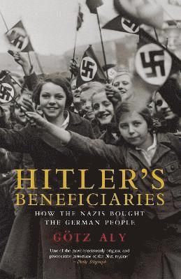 Götz Aly - Hitler's Beneficiaries, Häftad