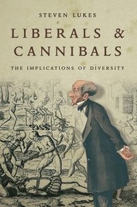 bokomslag Liberals and Cannibals