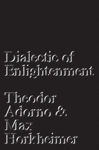 bokomslag Dialectic of Enlightenment