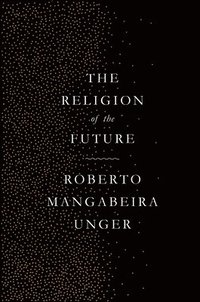 bokomslag The Religion of the Future